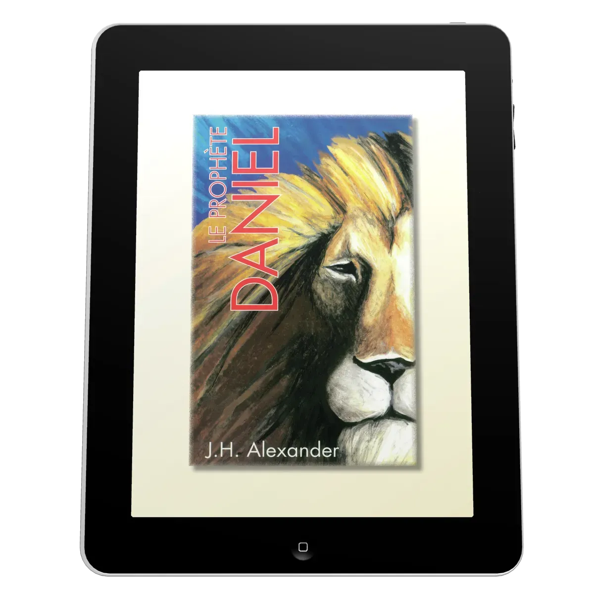 Prophète Daniel (Le) - Ebook