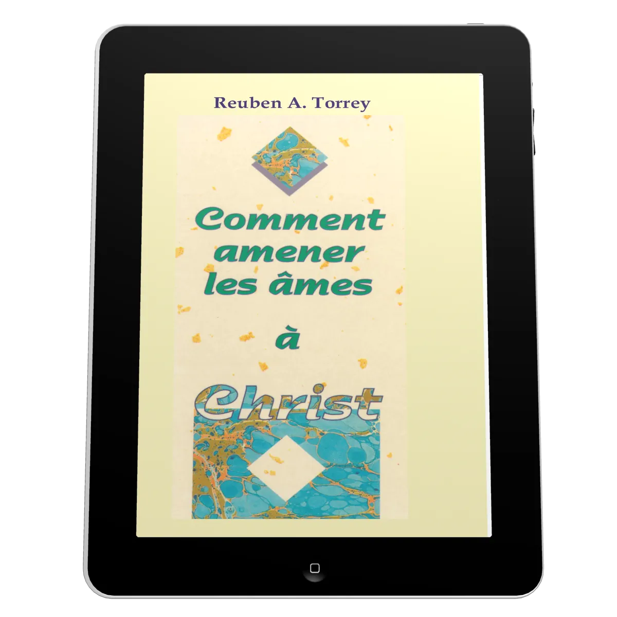 Comment amener les âmes à Christ? - ePub