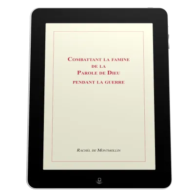 Combattant la famine de la Parole de Dieu pendant la guerre - ePub