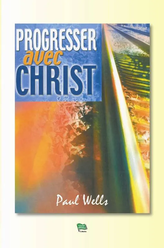 Progresser avec Christ - ePub