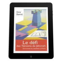 Défi des témoins de Jéhovah (Le) - Comment les conduire à Christ - ePub