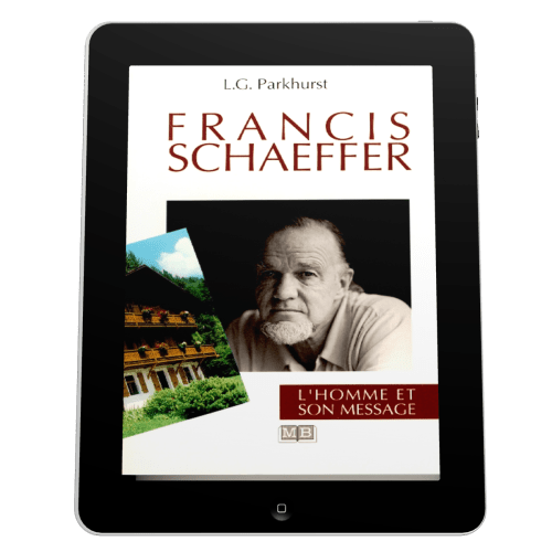 Francis Schaeffer - L'homme et son message - ebook