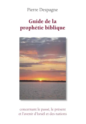 Guide de la prophétie biblique - ePub