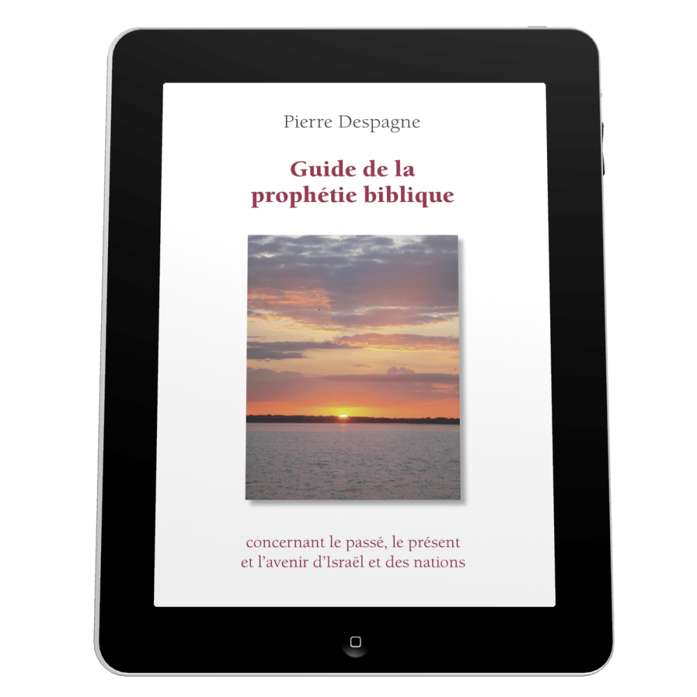 Guide de la prophétie biblique - Ebook