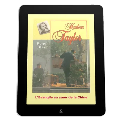 Hudson Taylor - L'Evangile au coeur de la Chine - ebook