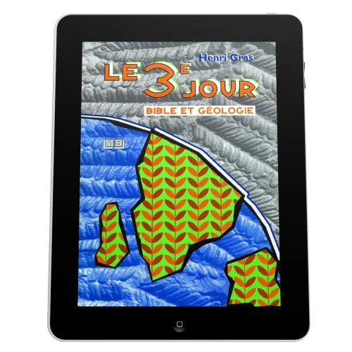 3ème jour (Le) - Bible et géologie - ebook