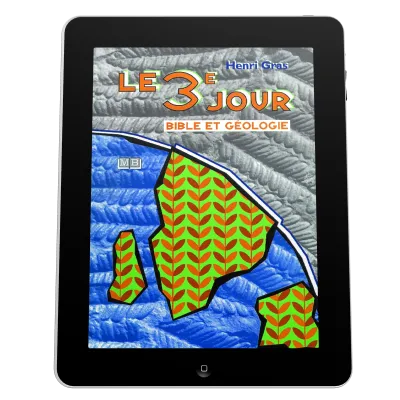 3ème jour (Le) - Bible et géologie - ePub