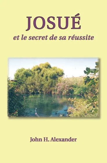 Josué et le secret de sa réussite - ePub