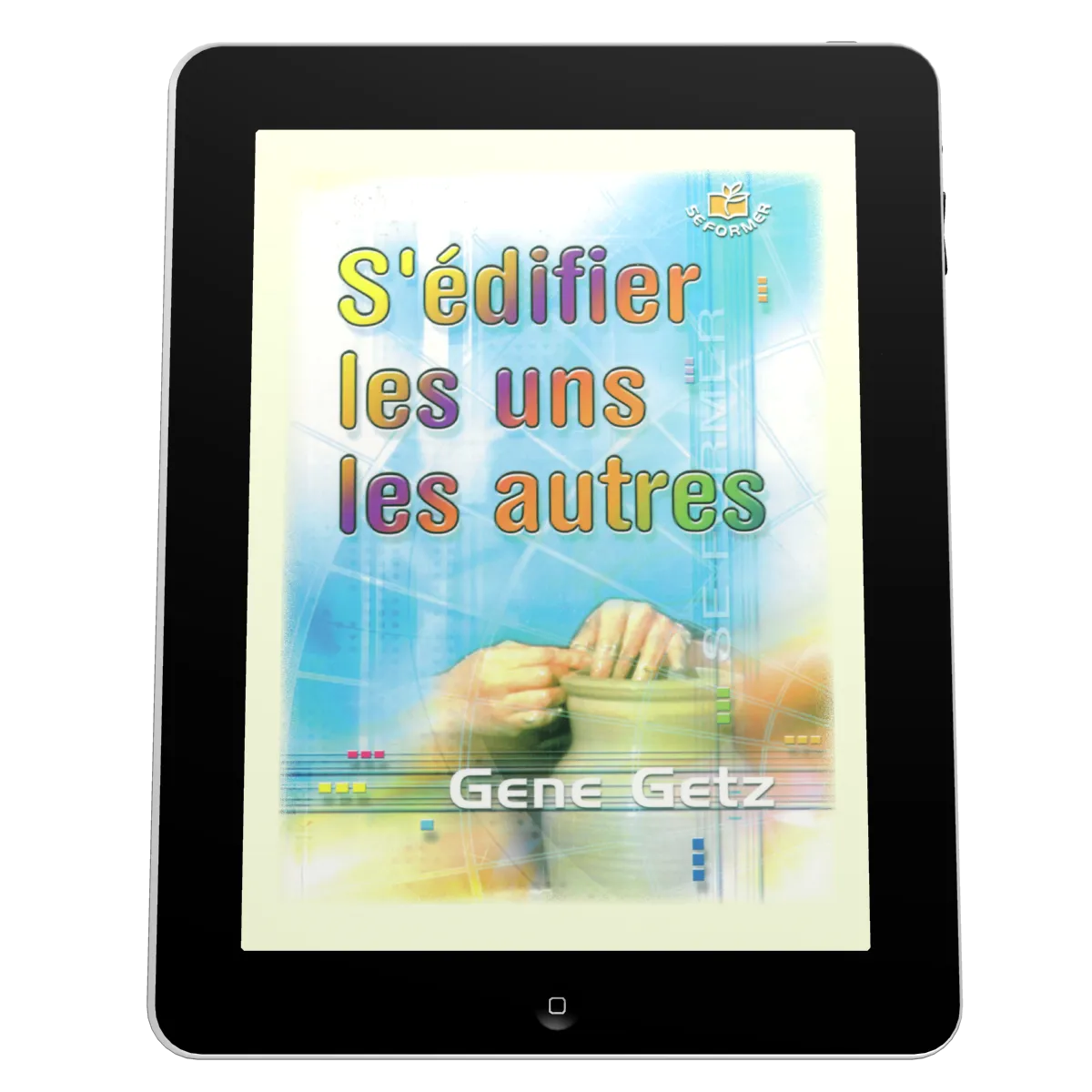 S'édifier les uns les autres - ePub