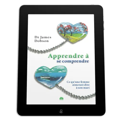 Apprendre à se comprendre - Ce qu'une femme aimerait dire à son mari - ebook
