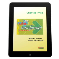 Une vie transformée - Arrêtez de faire... laissez faire le Christ - ebook