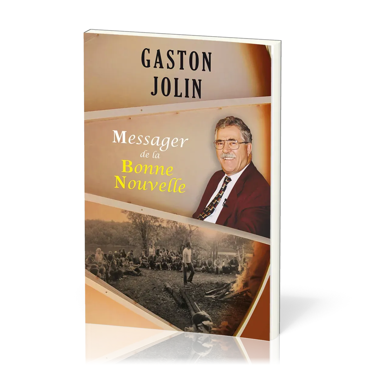Gaston Jolin - Messager de la bonne nouvelle