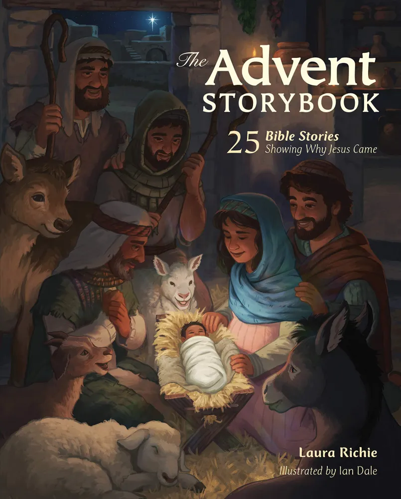 The Advent Storybook - 25 Bible Stories Showing Why Jesus Came