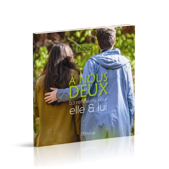 À nous deux - 53 réflexions pour elle & lui