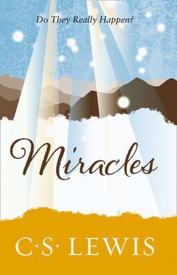Miracles - Do They Really Happen?