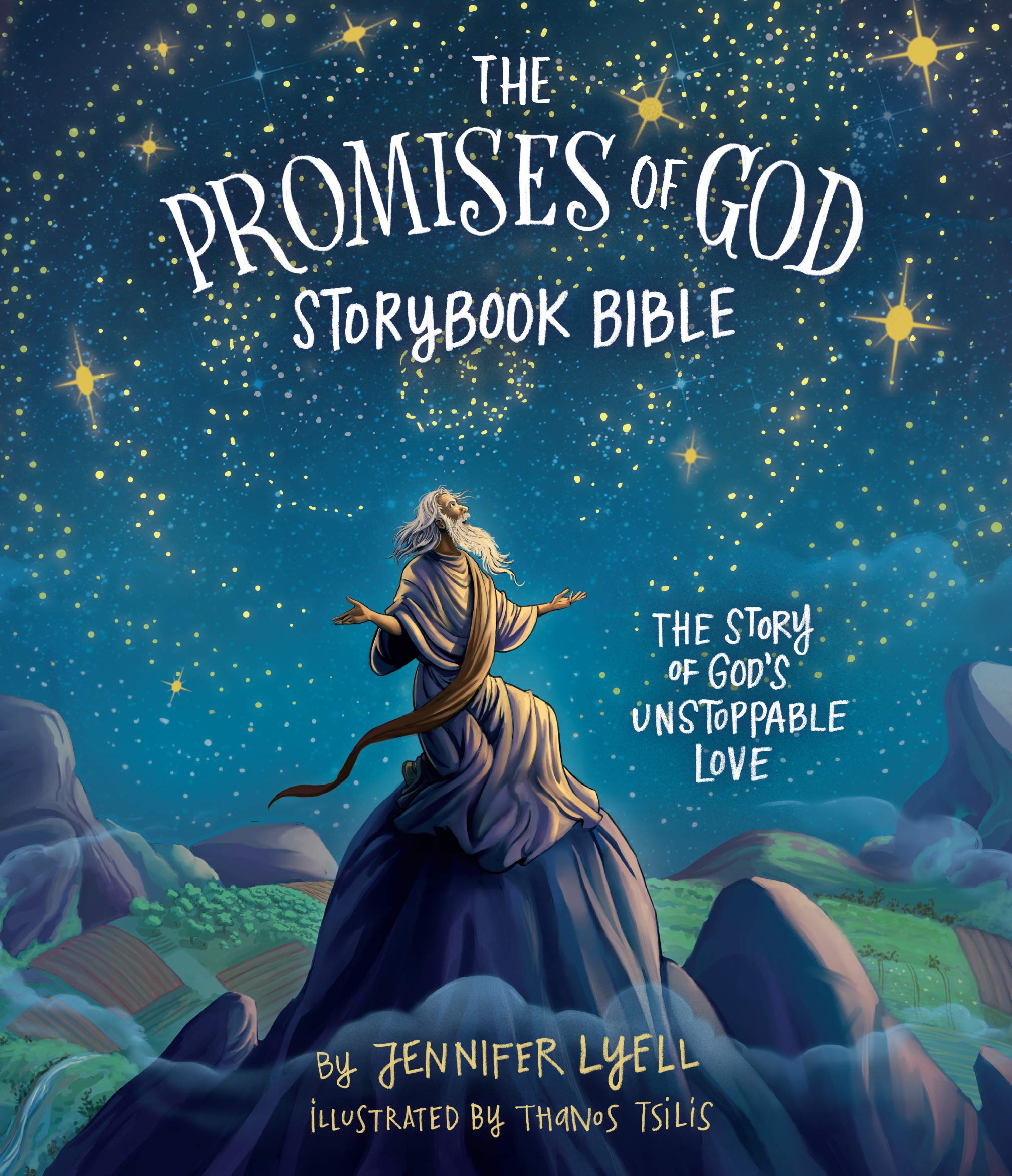 Promises of God Storybook Bible (The) - The Story of God's Unstoppable Love