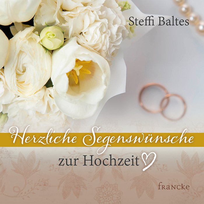 Herzliche Segenswünsche zur Hochzeit