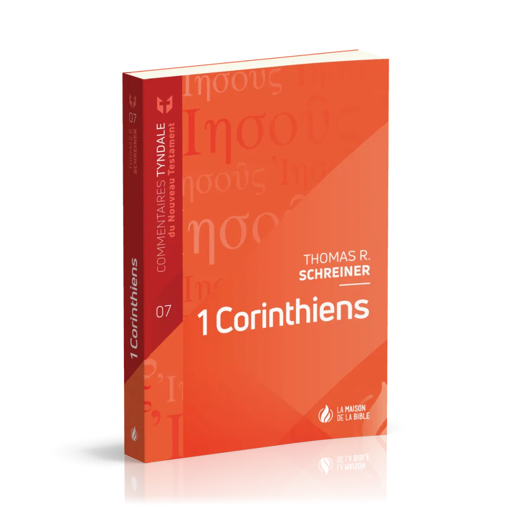 1 Corinthiens - Commentaires Tyndale du Nouveau Testament - volume 7