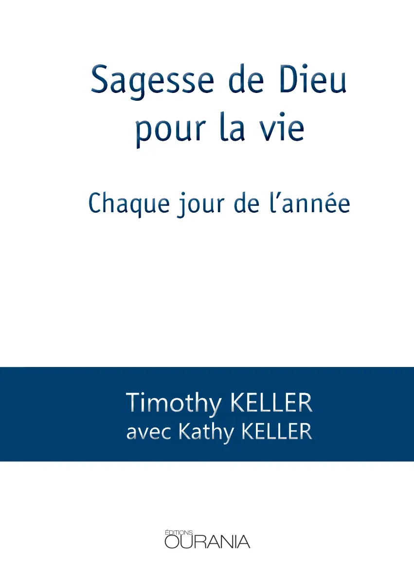Sagesse de Dieu pour la vie - Chaque jour de l'année - ePub