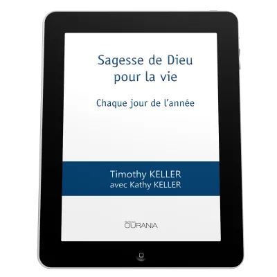 Sagesse de Dieu pour la vie - Chaque jour de l'année - ePub