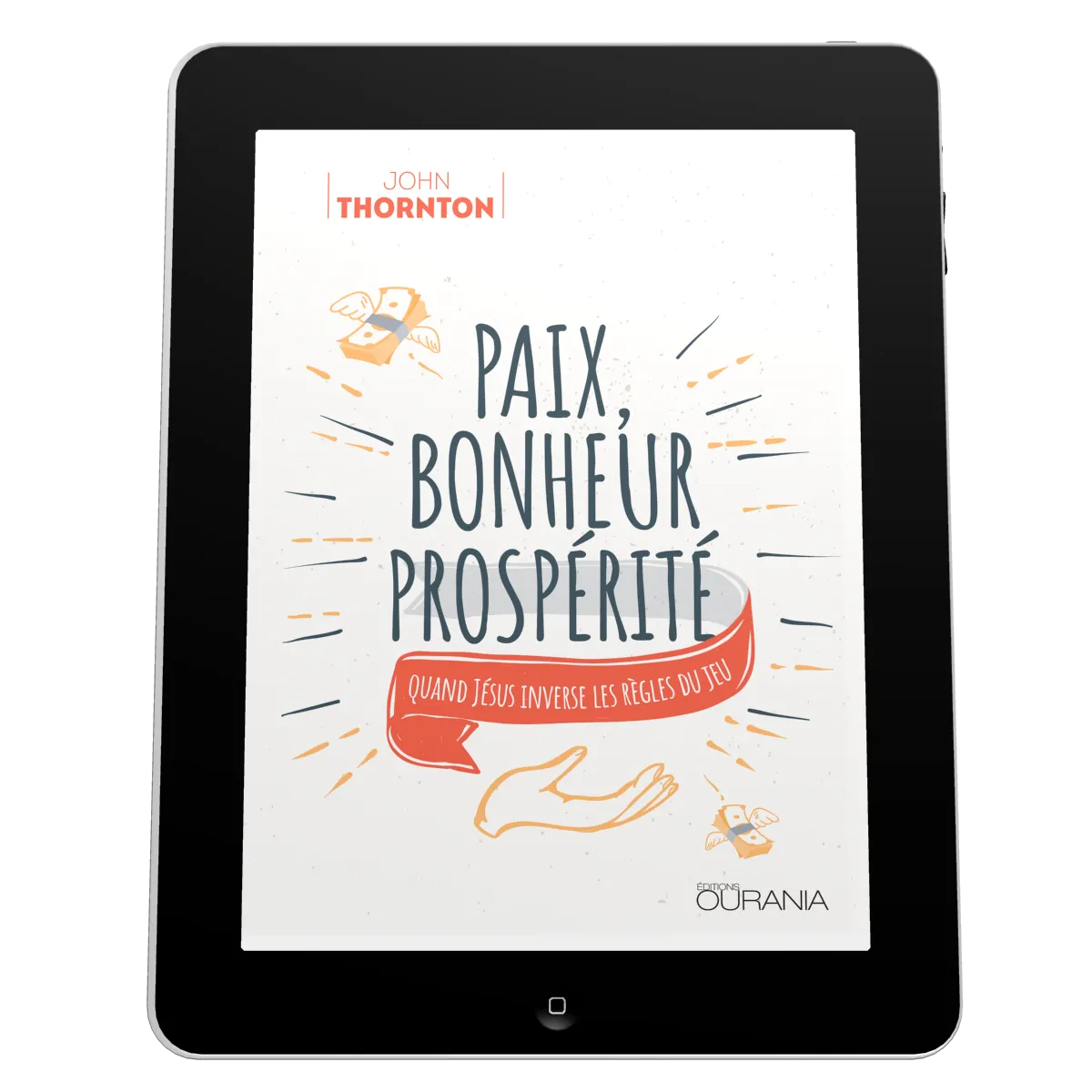 Paix, bonheur, prospérité - Quand Jésus inverse les règles du jeu - EBOOK