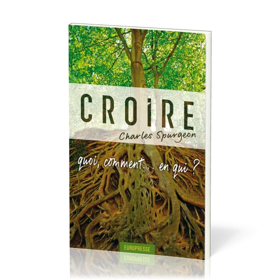 Croire - Quoi, comment… en qui ?