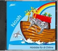 Noah Schöpfung bis Turmbau zu Babel CD - Hörbibel für di Chiline