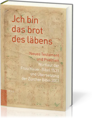 Jch bin das brot des läbens