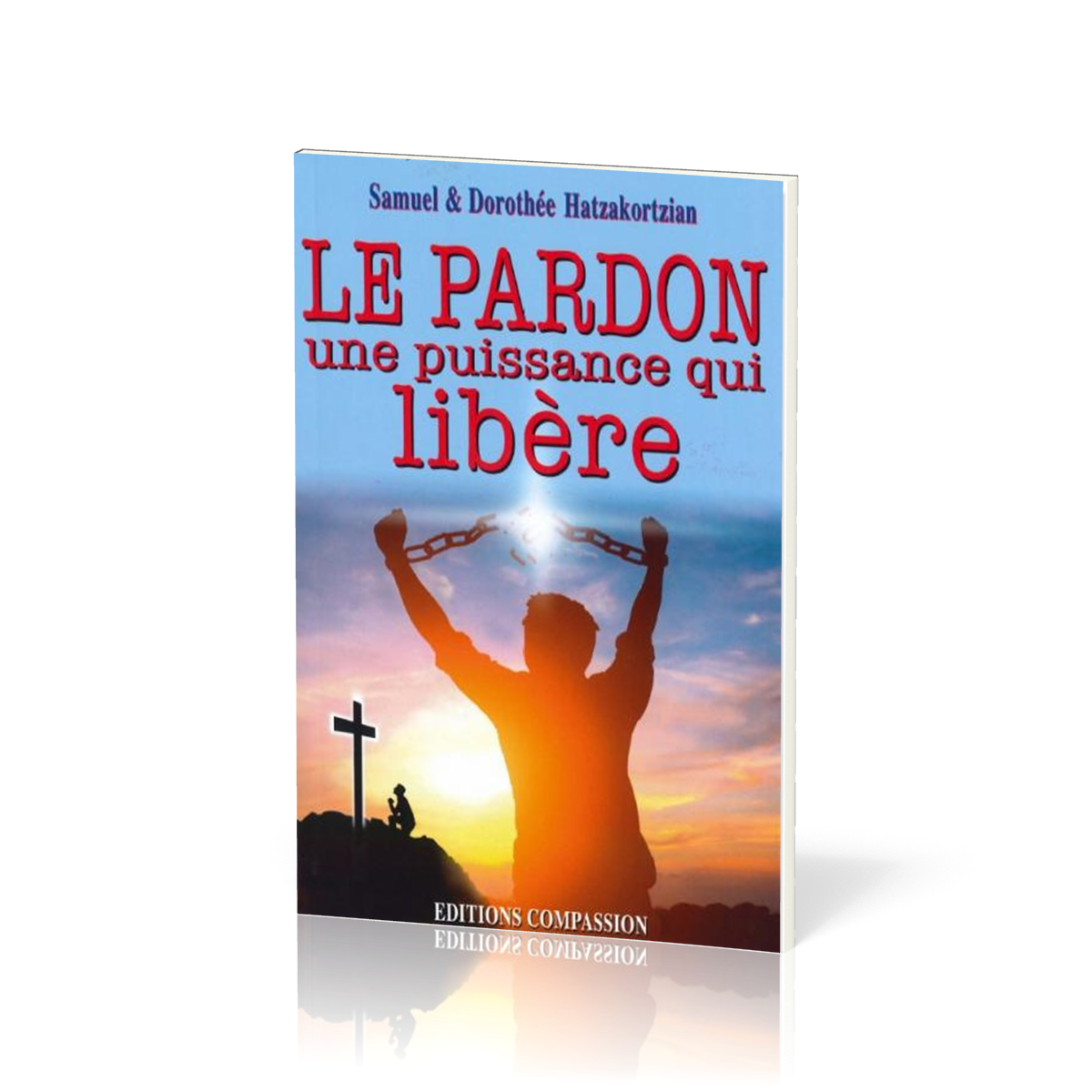 Le Pardon Est Une Puissance Qui Libère Bible Verset