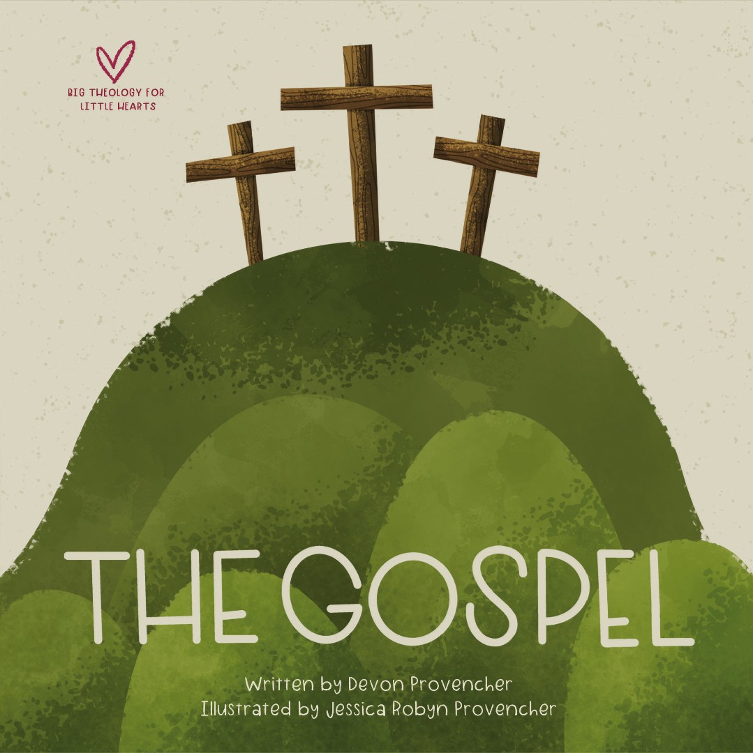 The Gospel - A Theological Primer Series