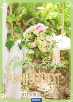 Grussheft Gottes Segen zur Hochzeit