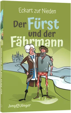 Der Fürst und der Fährmann - Reihe »Jung & Jünger« Band 1