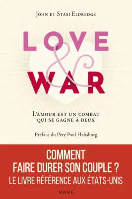 Love & War - L'amour est un combat qui se gagne à deux