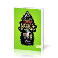 Cheval et son écuyer (Le) - Le Monde de Narnia, tome 3