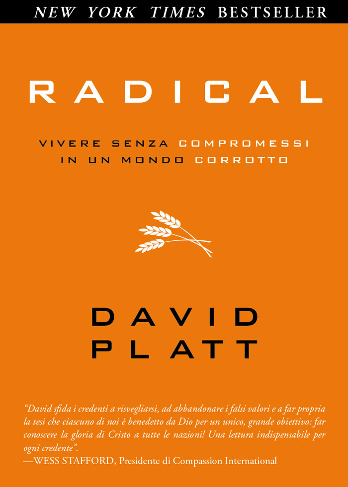 Radical - Vivere senza compromessi in un mondo corrotto