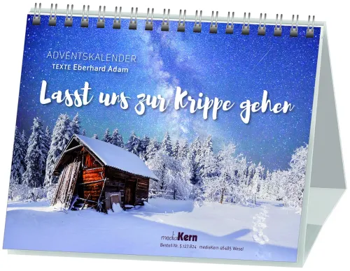 Lasst uns zur Krippe gehen
Adventskalender mit Texten von Eberhard Adam