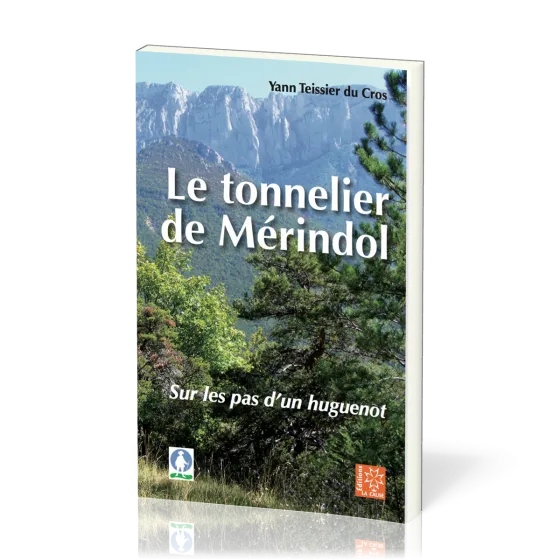 Tonnelier de Mérindol (Le) - Sur les pas d'un huguenot