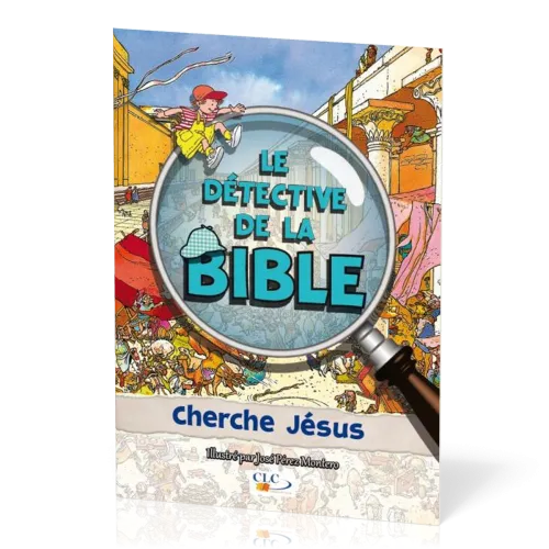 Détective de la Bible (Le) - Cherche Jésus