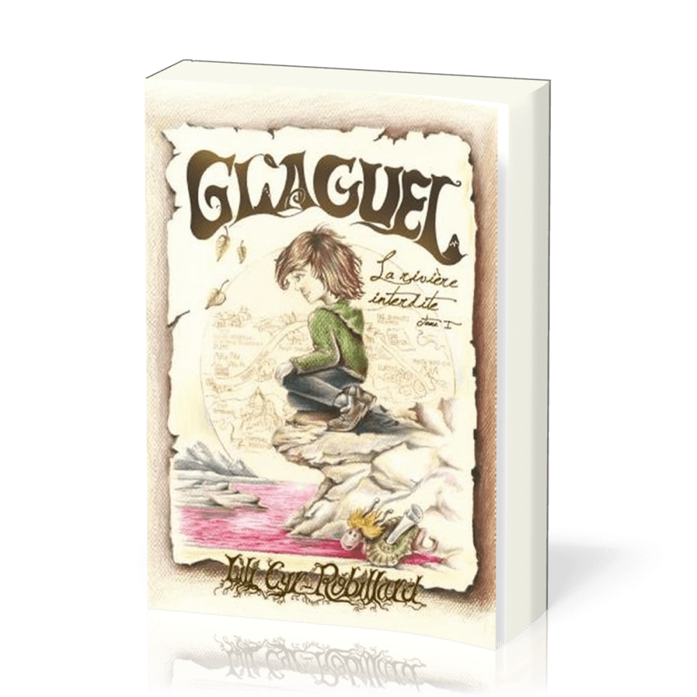 Glaguel - La riviere interdite - tome 1