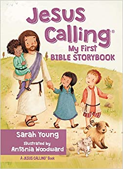 Jesus calling- My first bible storybook