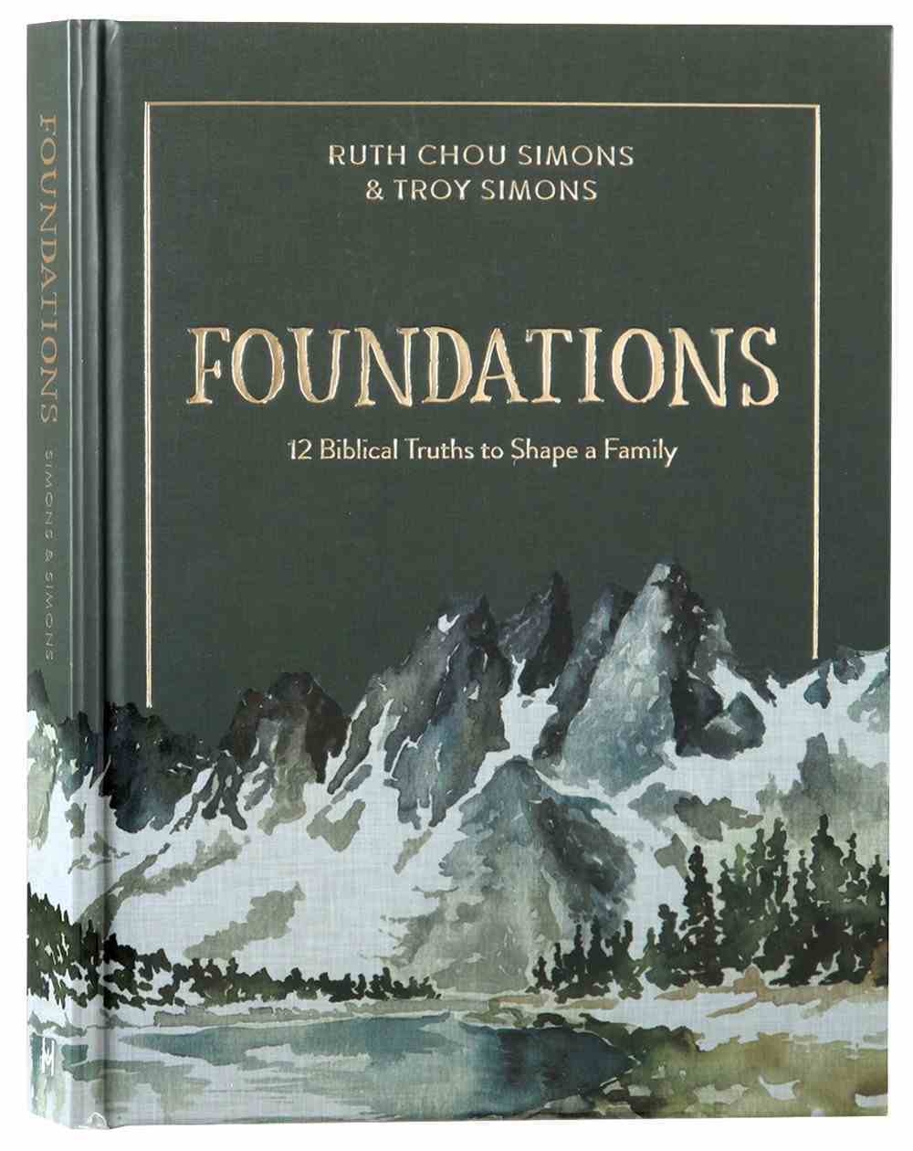 Foundations - 12 biblical truths to shape a family