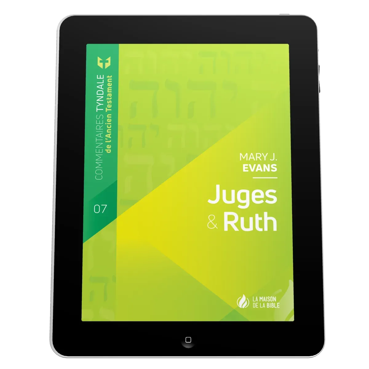 Juges & Ruth - Commentaires Tyndale de l'Ancien Testament - volume 7 - ePub