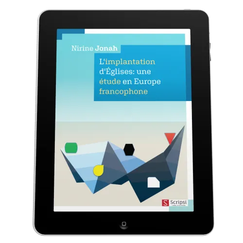 Implantation d'Eglises: une étude en Europe francophone (L') - EBOOK