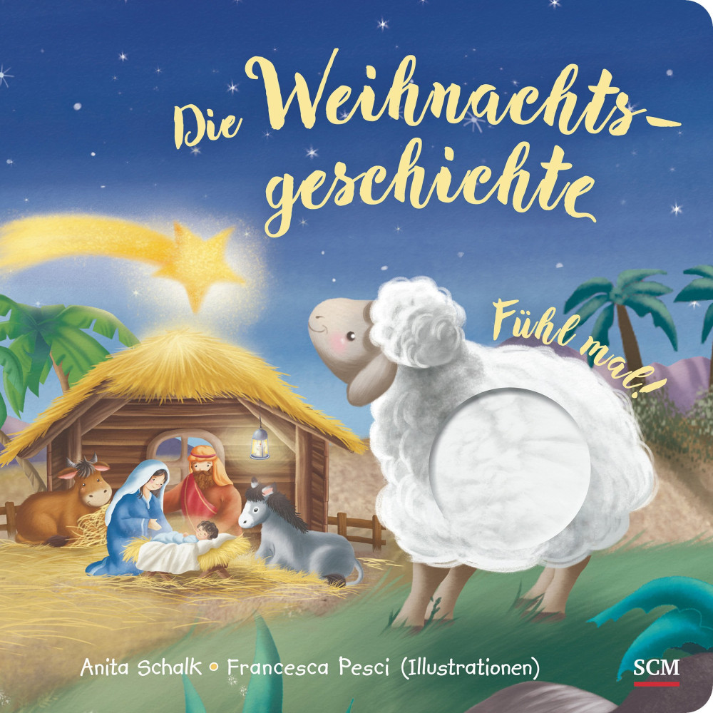 Die Weihnachtsgeschichte
Fühl mal!