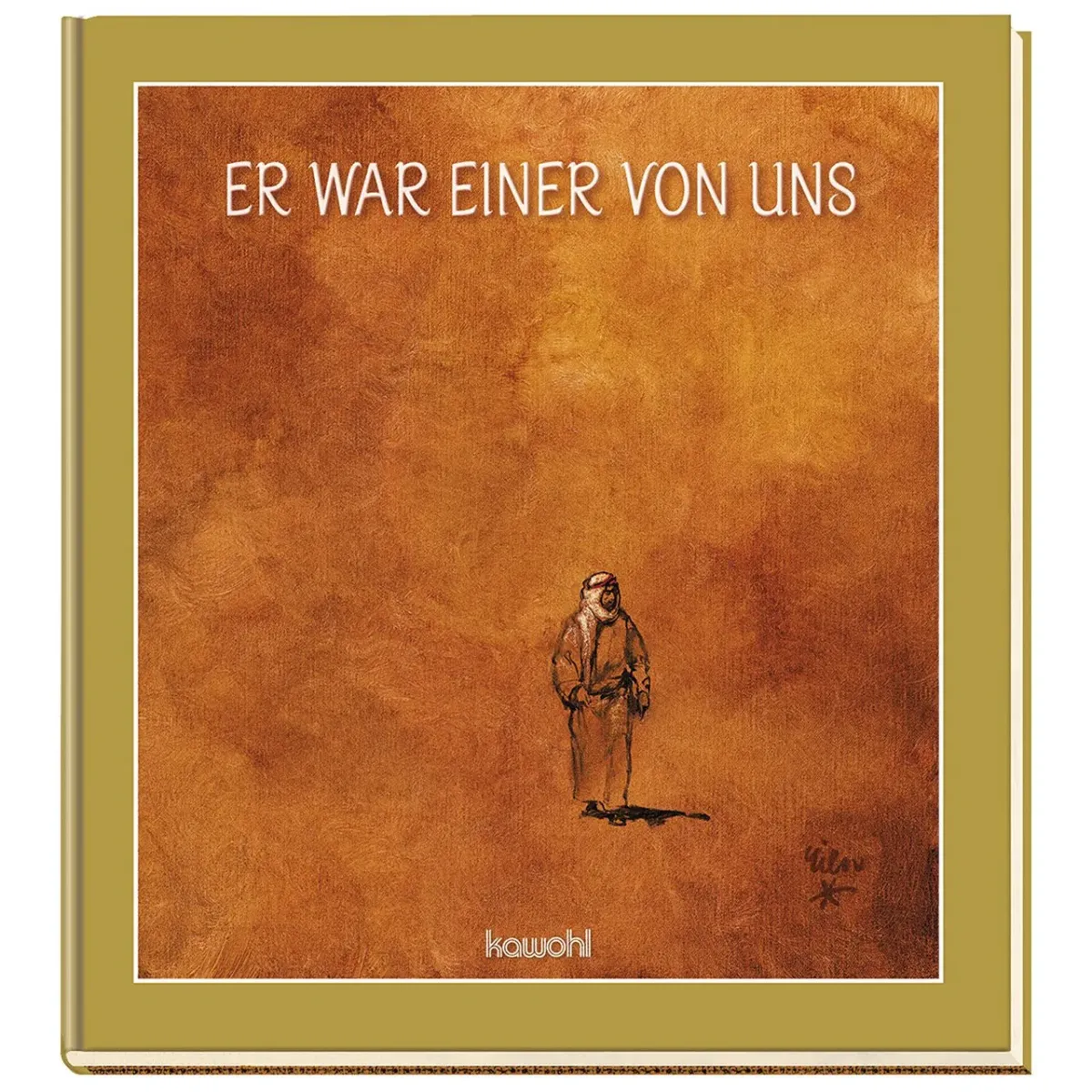 Er war einer von uns -Jubiläums-Schmuck-Ausgabe