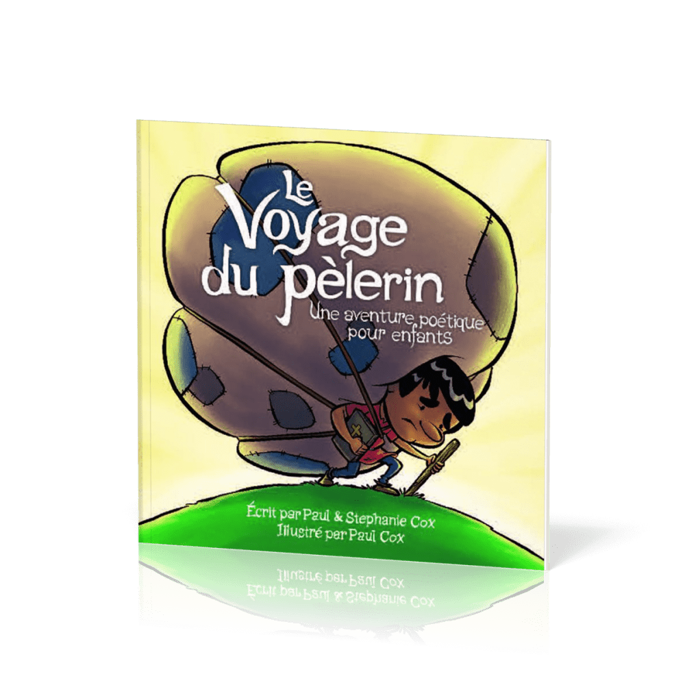 Voyage du pèlerin (Le) - Une aventure poétique pour enfants