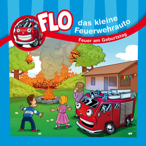 FEUER AM GEBURTSTAG - FLO, DAS KLEINE FEUERWEHRAUTO - MINIBUCH