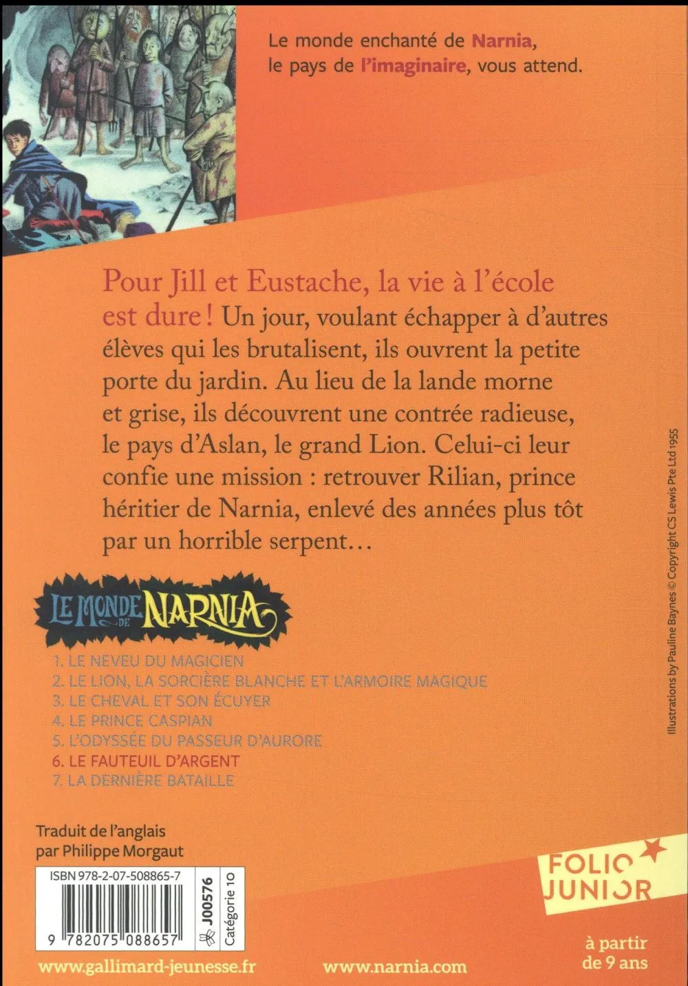 Fauteuil d'argent (Le) - Le Monde de Narnia, tome 6