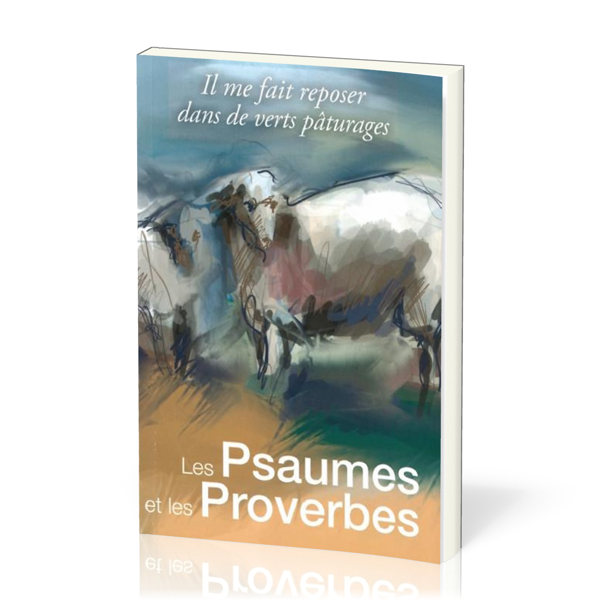 Psaumes et les Proverbes (Les) - format 14x21