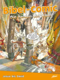 Bibel-Comic - Helden der Bibel - Josua bis David